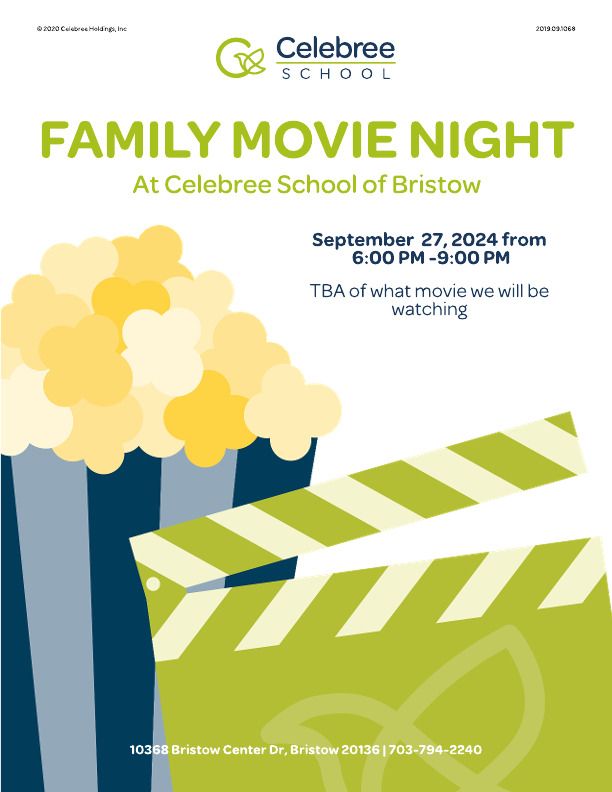 **Free Family Movie Night** at Celebree School of Bristow!