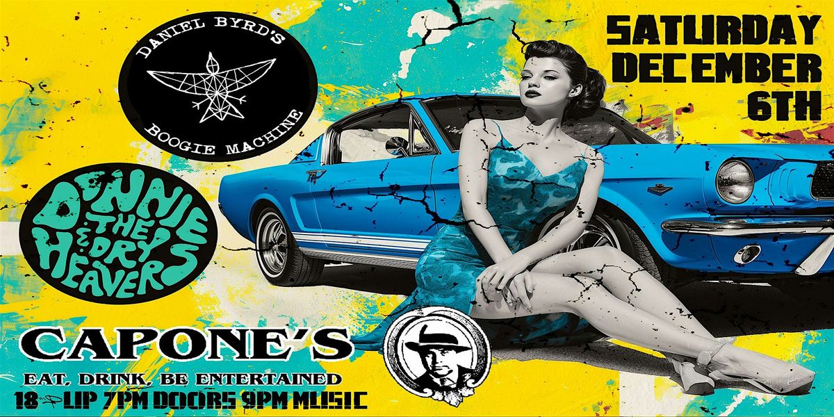 Daniel Byrd's Boogie Machine | Donnie & the Dry Heavers