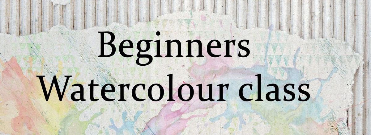 Beginners Watercolour Class