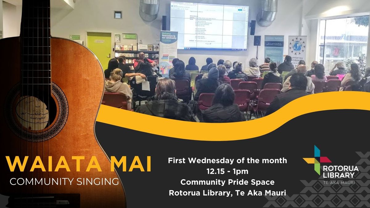 Waiata Mai Community Singing