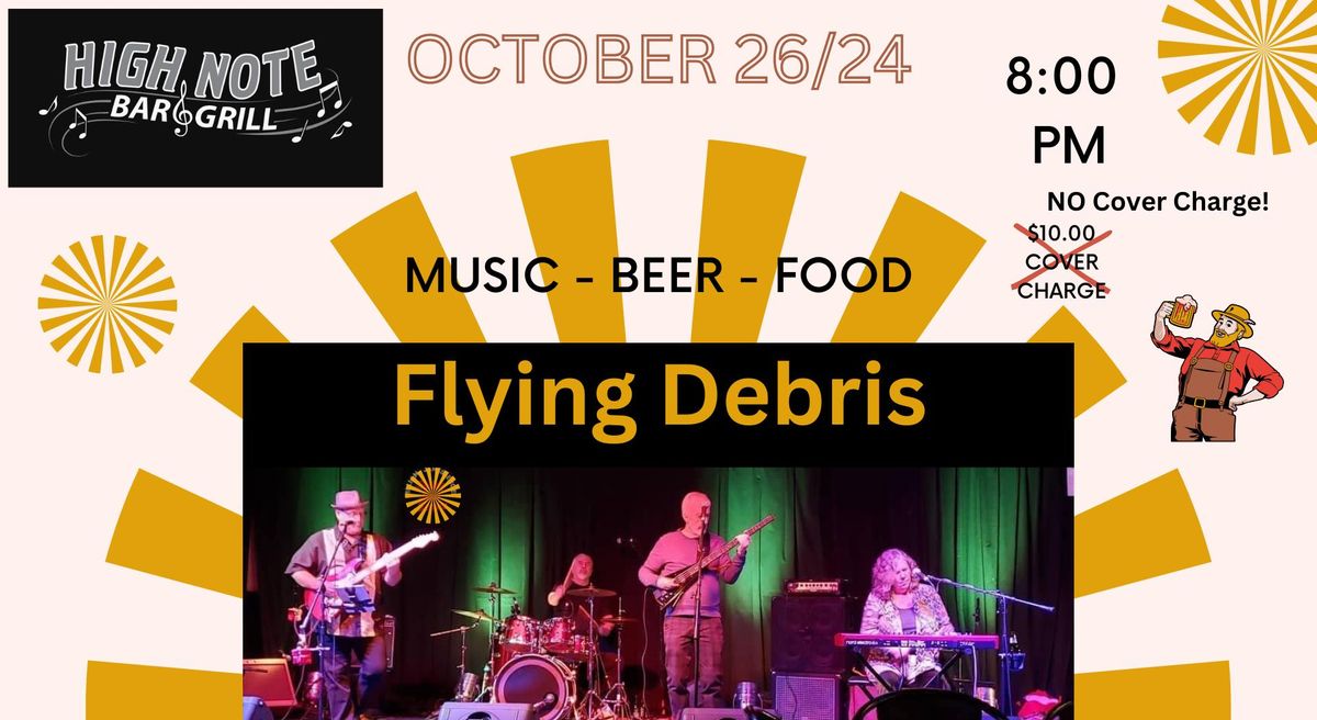 Flying Debris Live - No Cover Charge