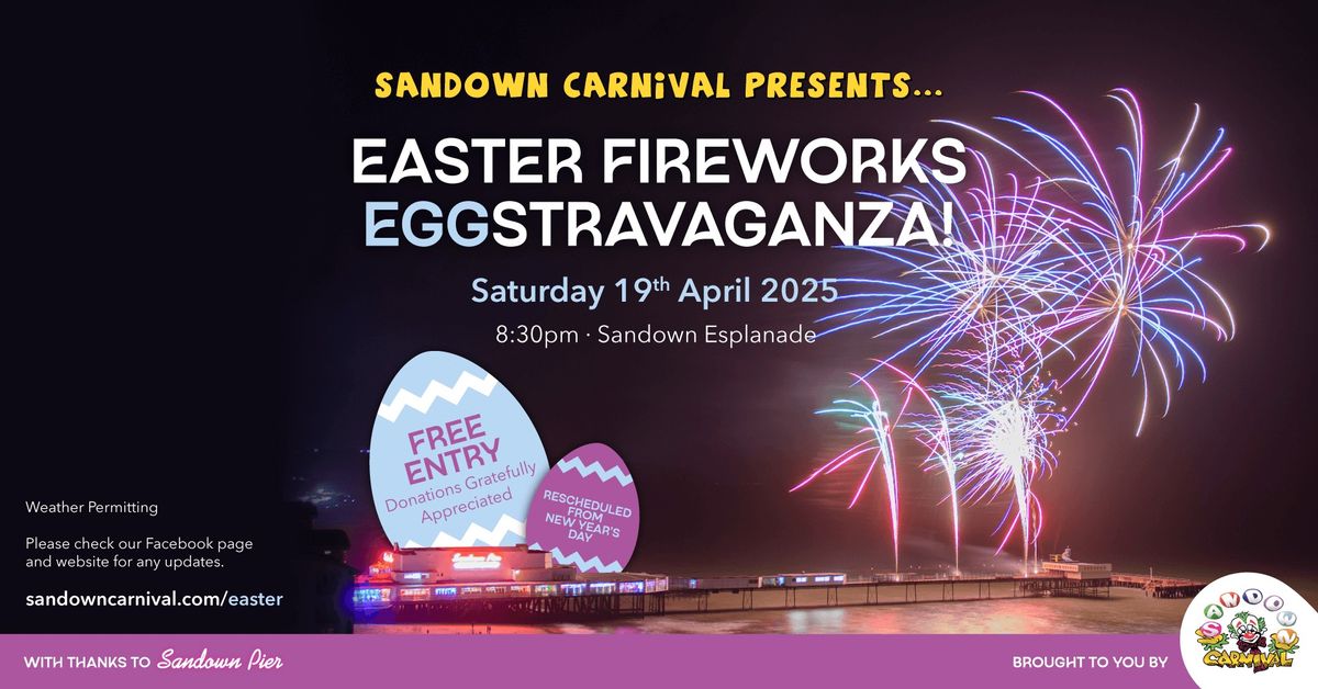 Easter Fireworks Eggstravaganza 2025