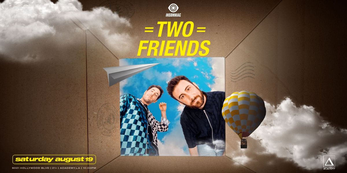 Two Friends (21+)