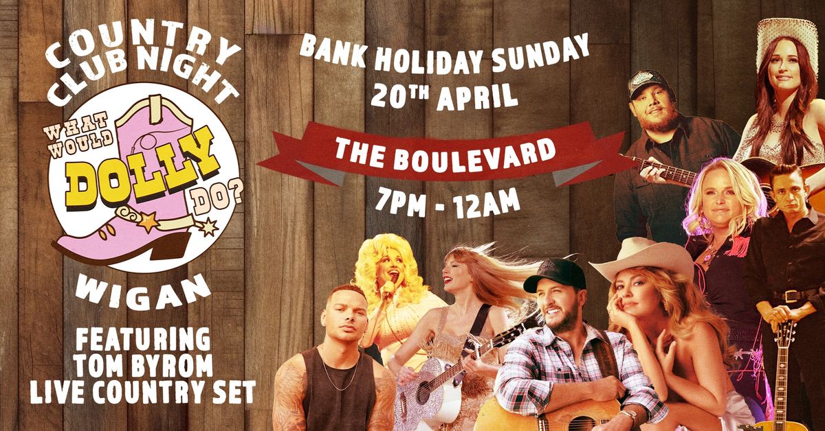 What Would Dolly Do? - Country Club Night | Wigan