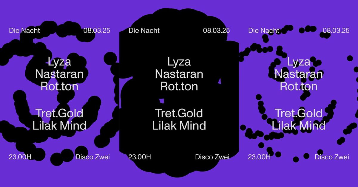 Die Nacht w\/ LYZA, Nastaran, Rot.ton, Tret.Gold, Lilak Mind