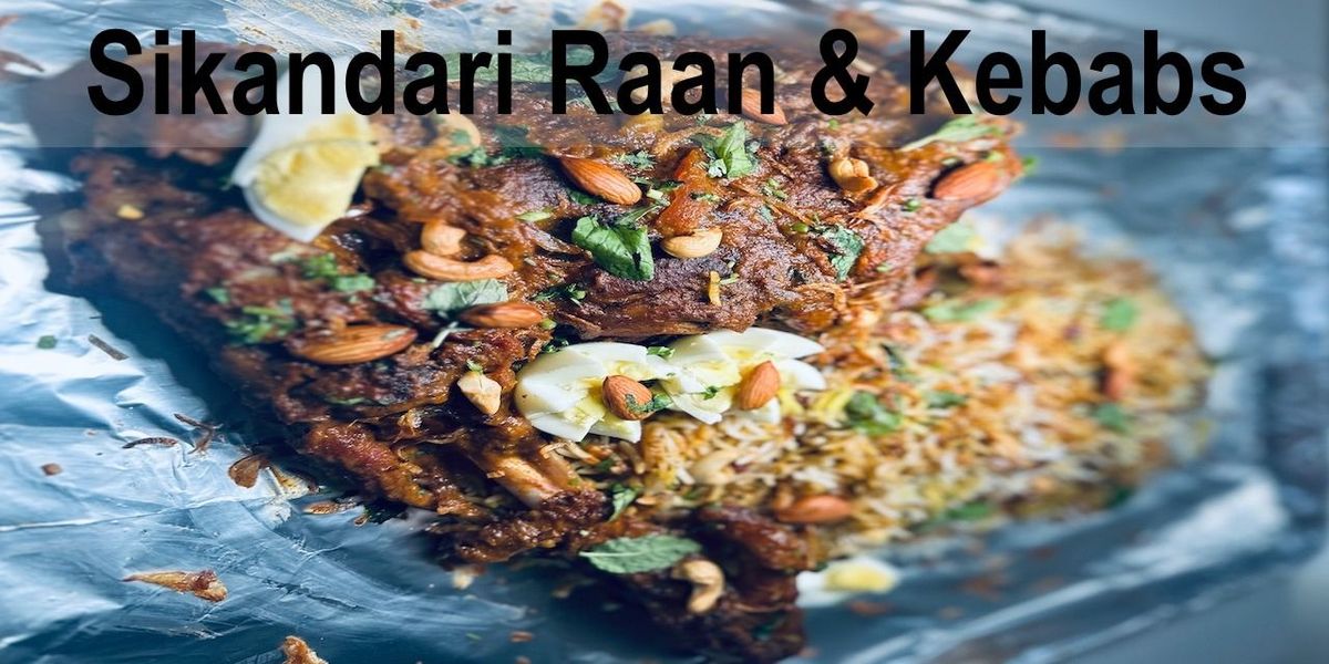 Sikandari Raan & Kebabs (2 Days)