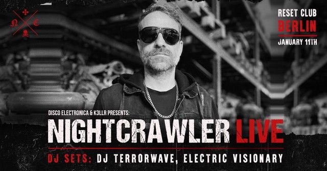 Nightcrawler Live in Berlin