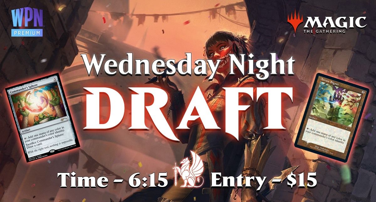 Wednesday Night Draft