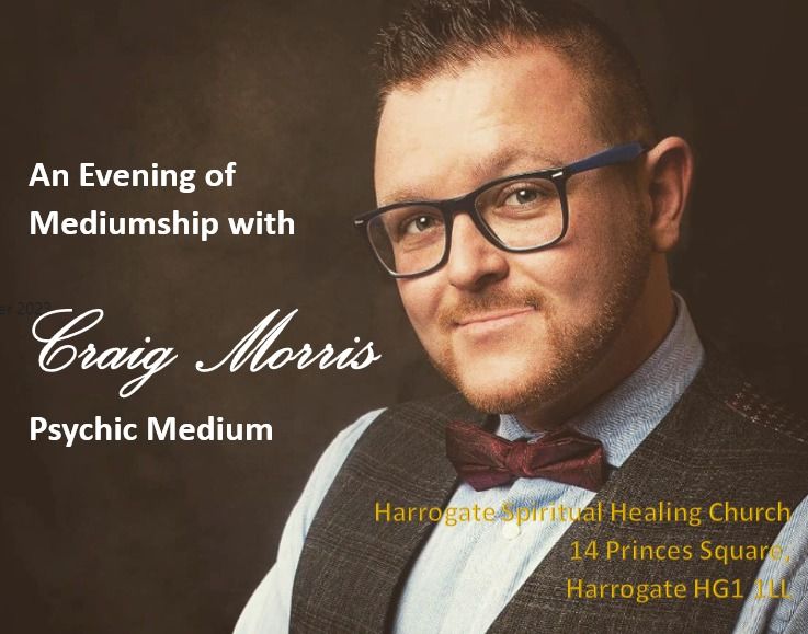 An evening of Clairvoyance with Craig Morris