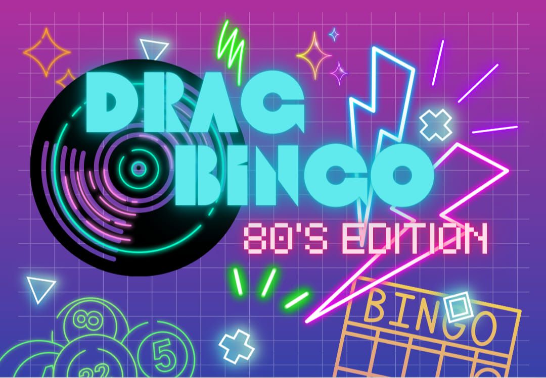 80's Drag Queen Bingo