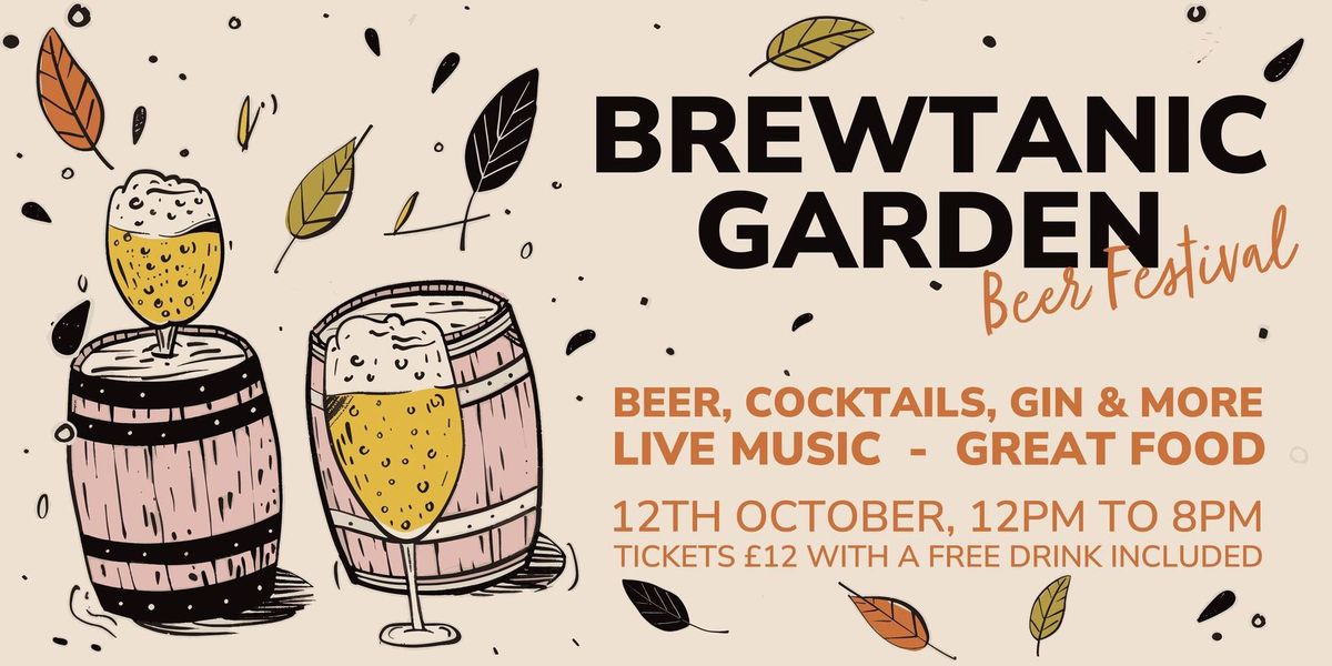 Brewtanic Garden - Beer Festival