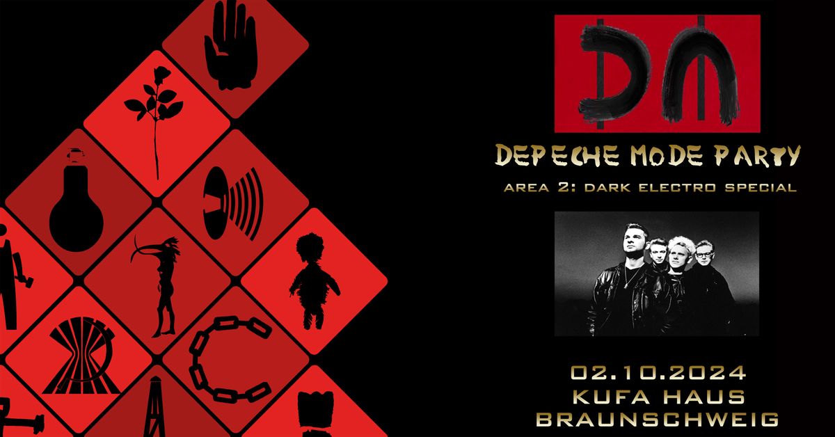 DEPECHE MODE PARTY + DARK ELECTRO SPECIAL (Area 2)