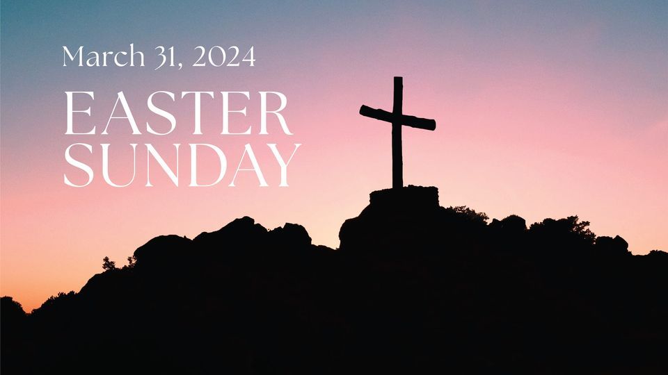 Easter Sunday 2024