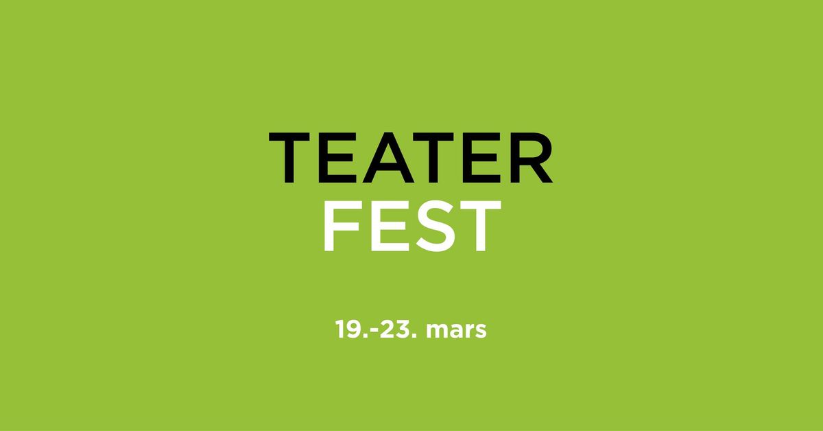 Teaterfest 2025