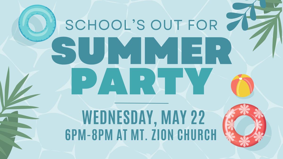 School's Out for Summer Party