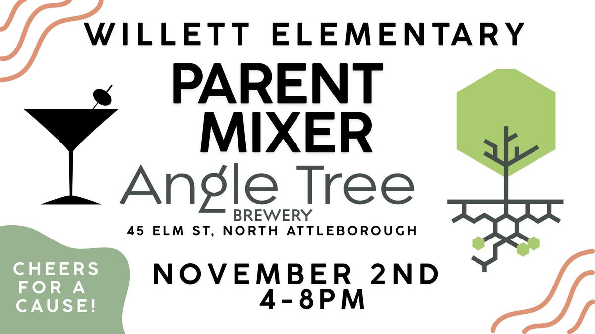 Willett Elementary Parent Mixer