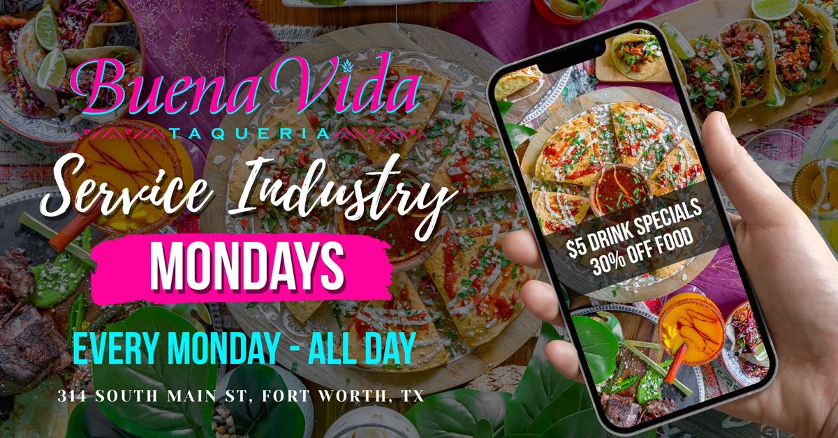 Service Industry Discount! Every Monday!