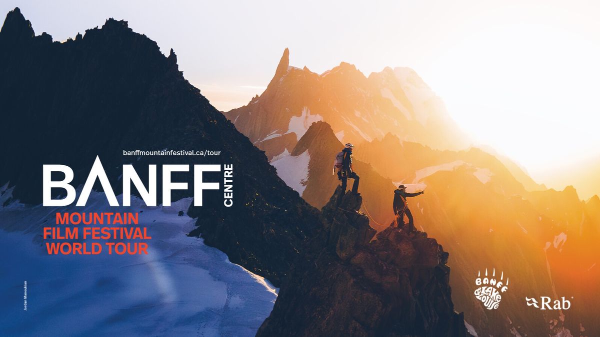 Banff Centre Mountain Film Festival at National Theatre