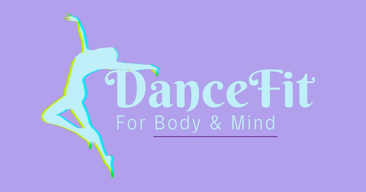 DanceFit for Body & Mind: Shake Your Soul