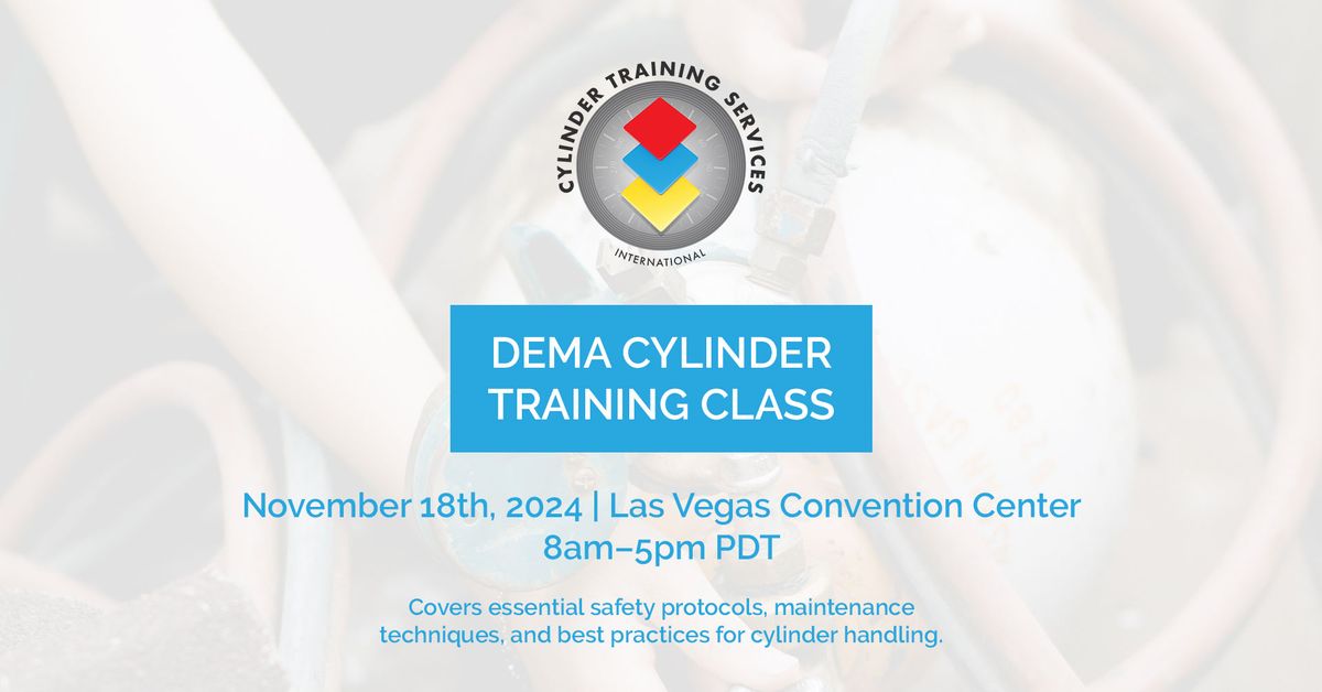 DEMA Cylinder Training Class