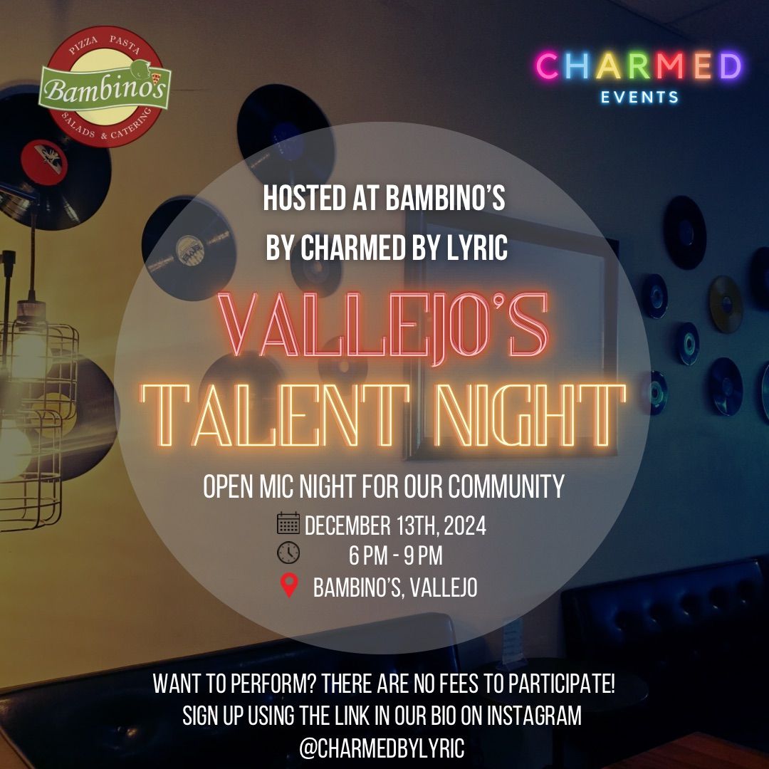 Vallejo\u2019s Talent night at Bambino\u2019s 