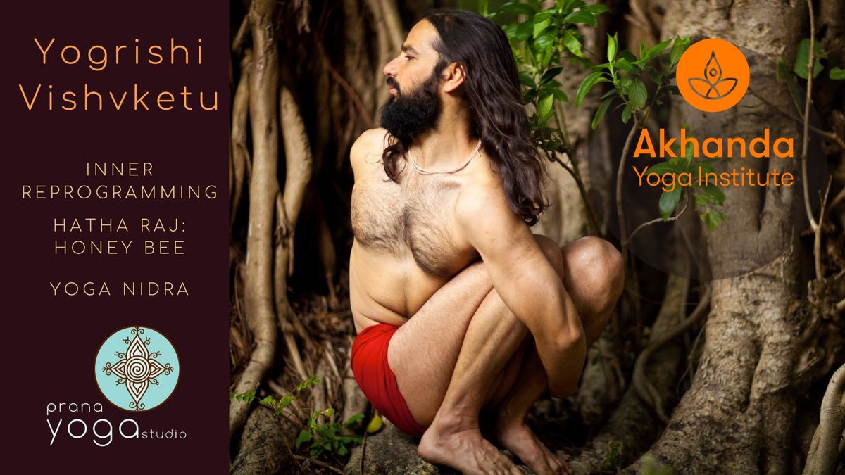 YOGRISHI VISHVKETU MASTER CLASS: INNER REPROGRAMMING