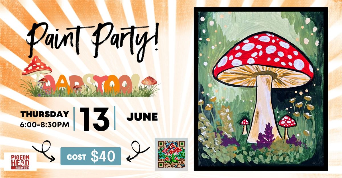 Toadstool Paint Night at Pigeon Head Brewery
