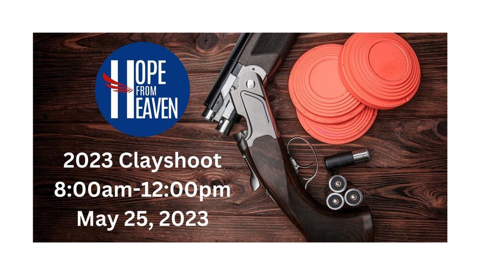 2023 Clay Shoot Fundraiser, Defender Outdoors Clay Sports Ranch, Fort ...