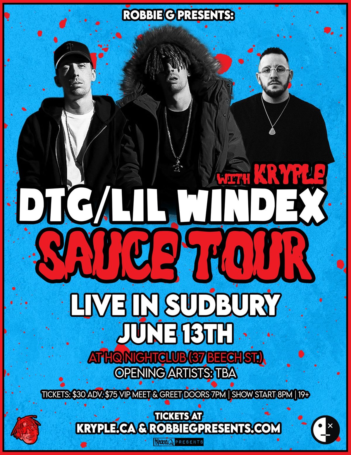 DTG\/Lil Windex Live in Sudbury June 13th at HQ Nightclub with Kryple
