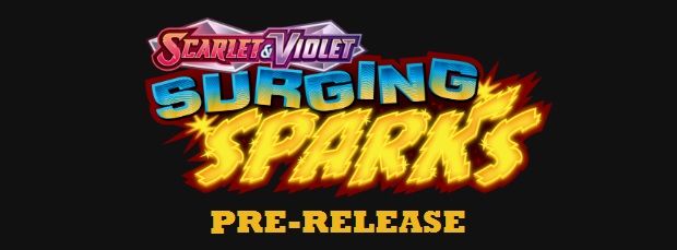 POKEMON TCG SURGING SPARKS PRE-RELEASE