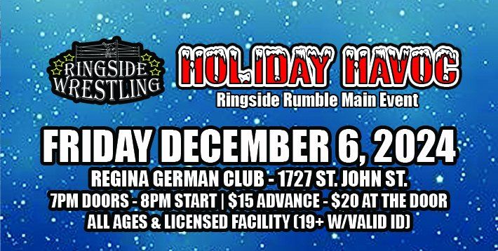 Ringside Wrestling: Holiday Havoc 2024