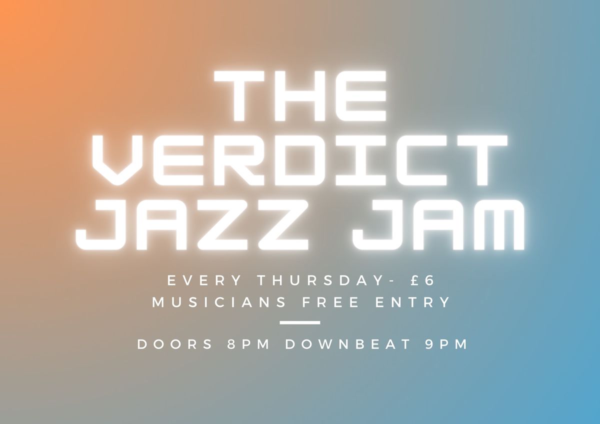 The Verdict Jazz Jam 