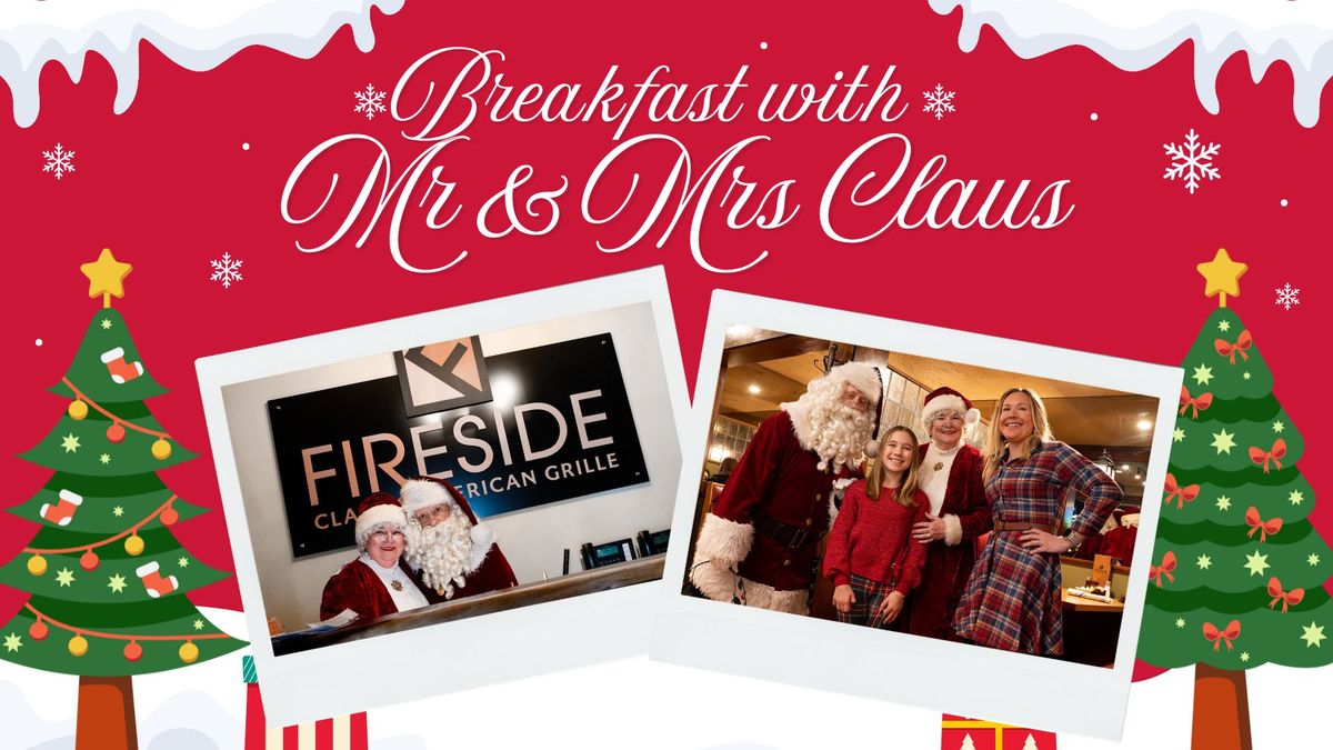 Brunch with Mr & Mrs Claus | The Fireside Grille