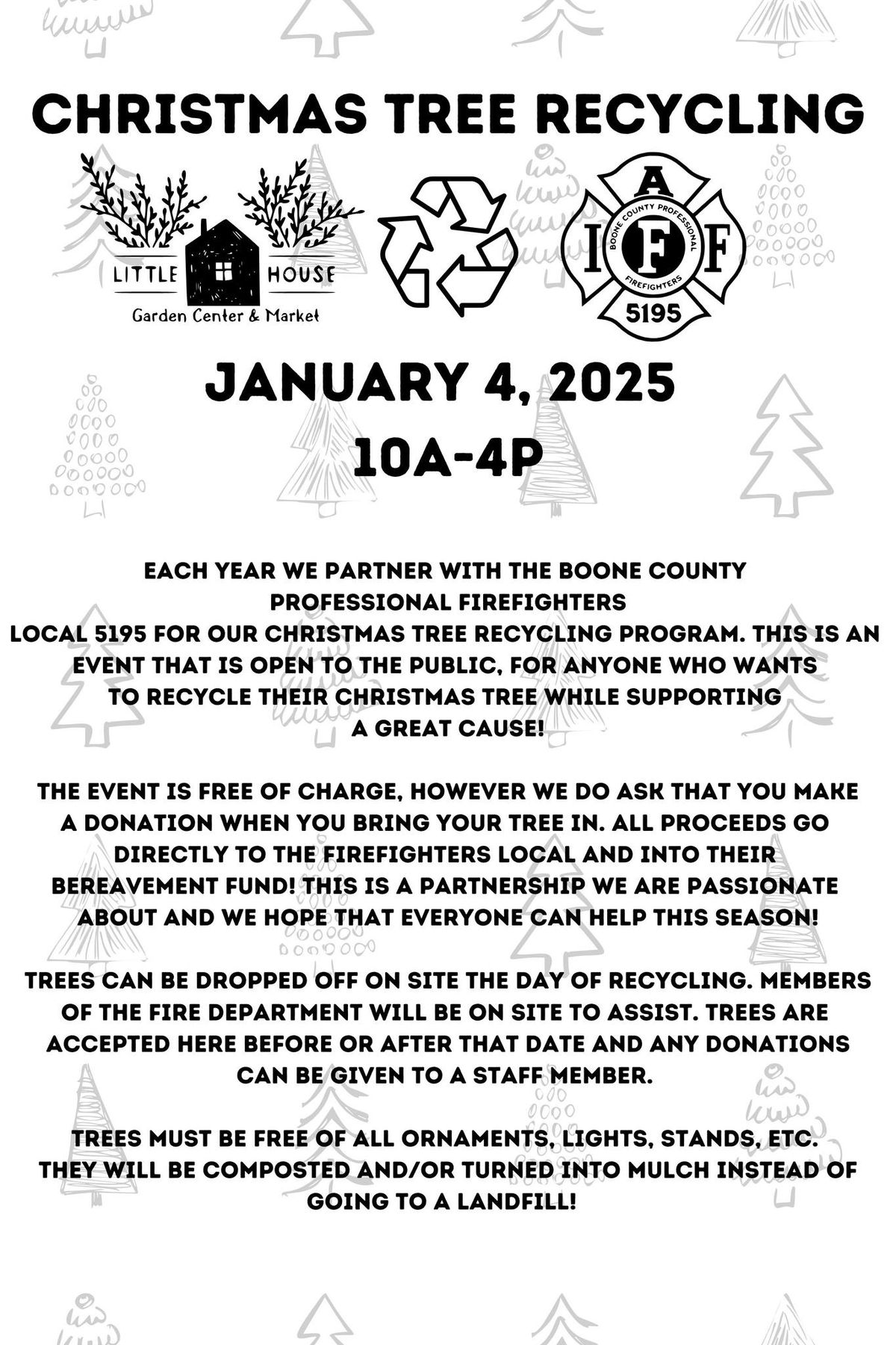 Christmas Tree Recycling with Boone County Professional Firefighters Local 5195