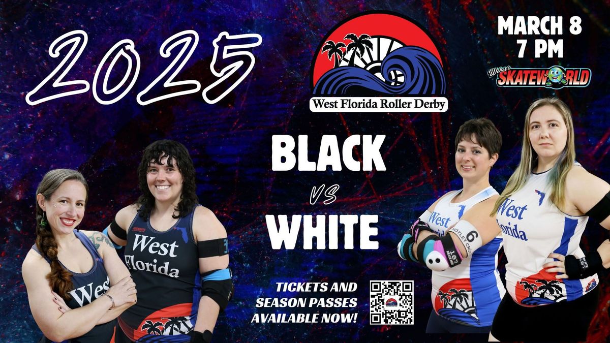 WFRD BLACK VS WHITE  2025 SEASON OPENER