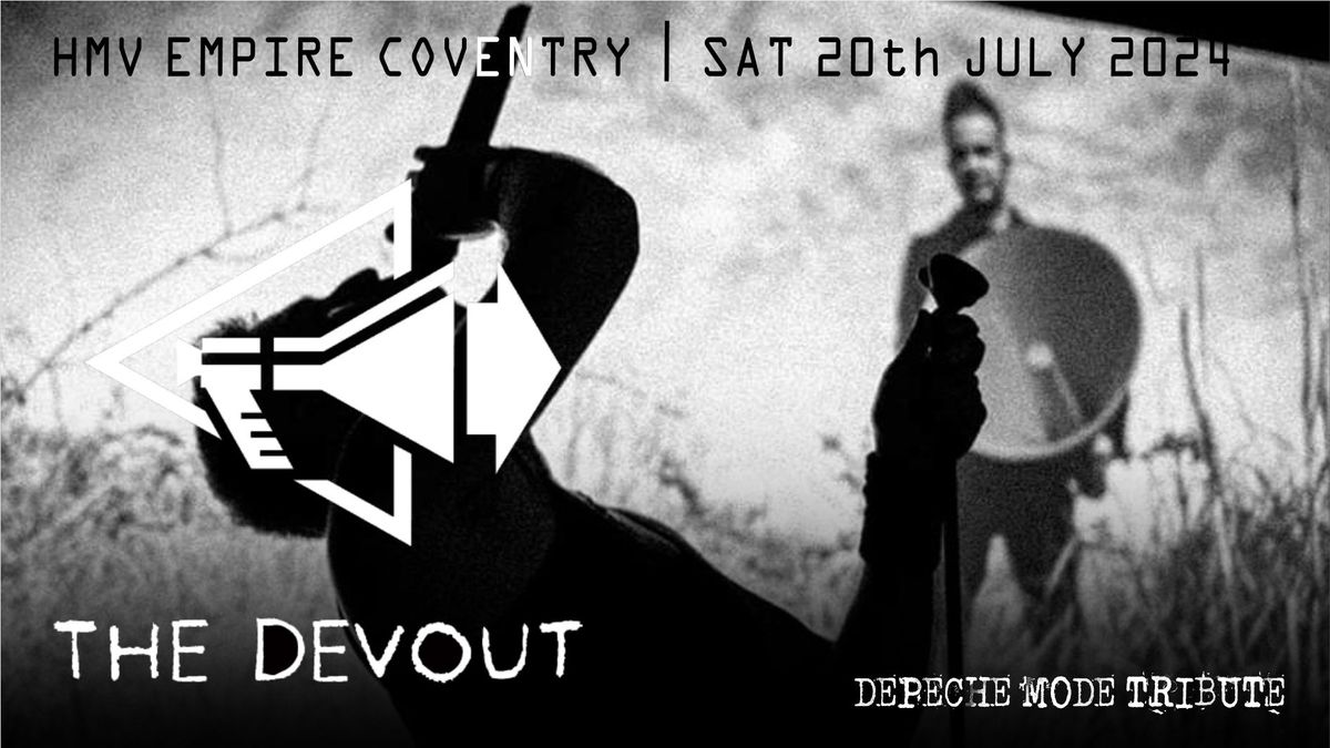 Depeche Mode Tribute - The Devout - Coventry HMV Empire