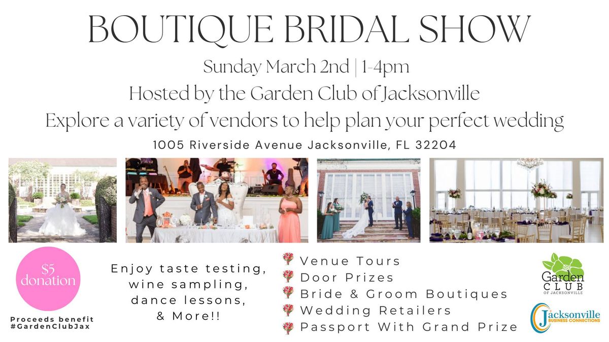 Boutique Bridal Show at the Garden Club of Jacksonville