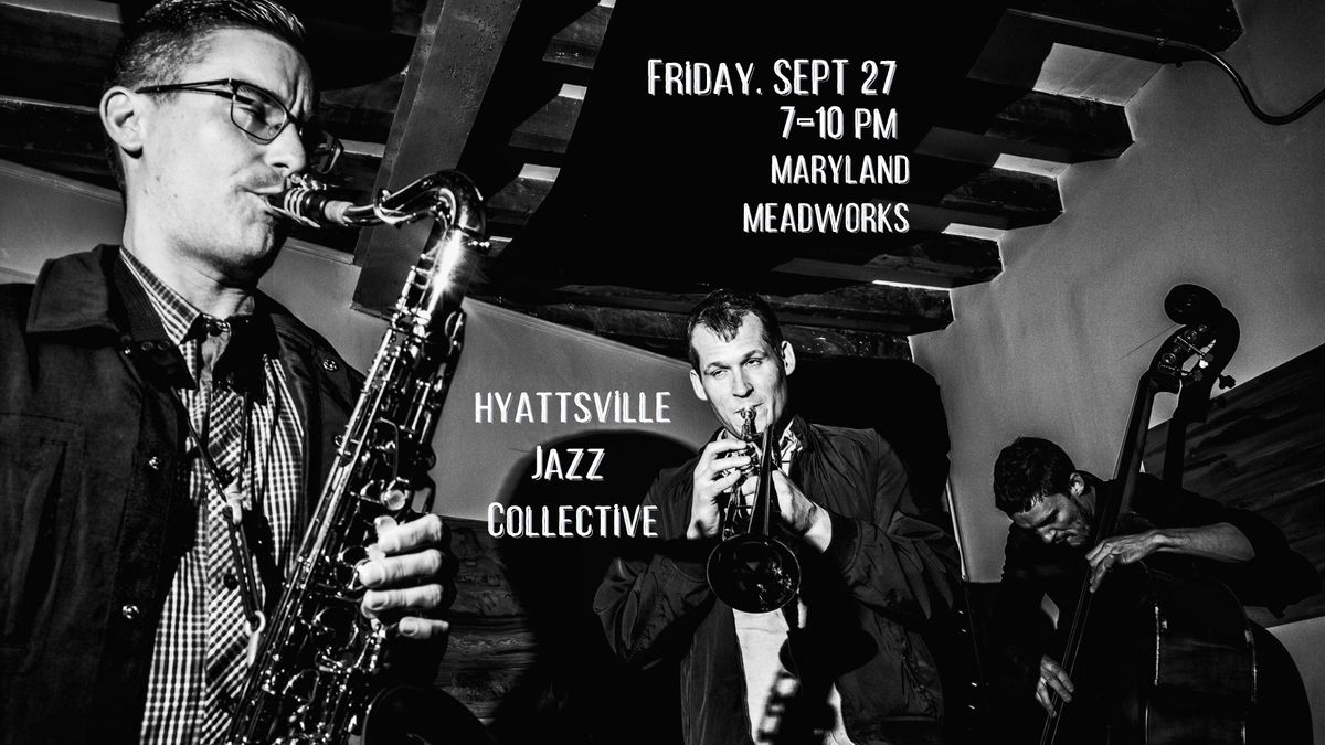 The Hyattsville Jazz Collective