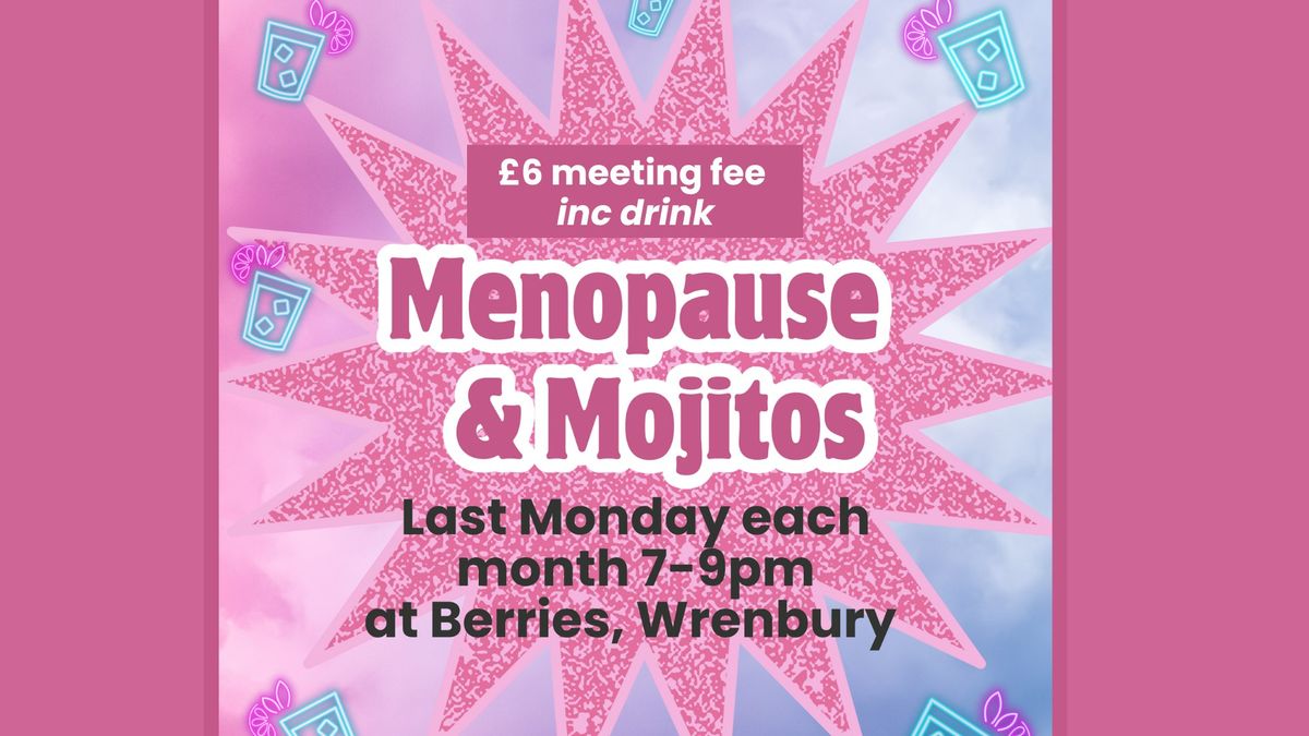 Menopause & Mojito's Monthly Meetup 