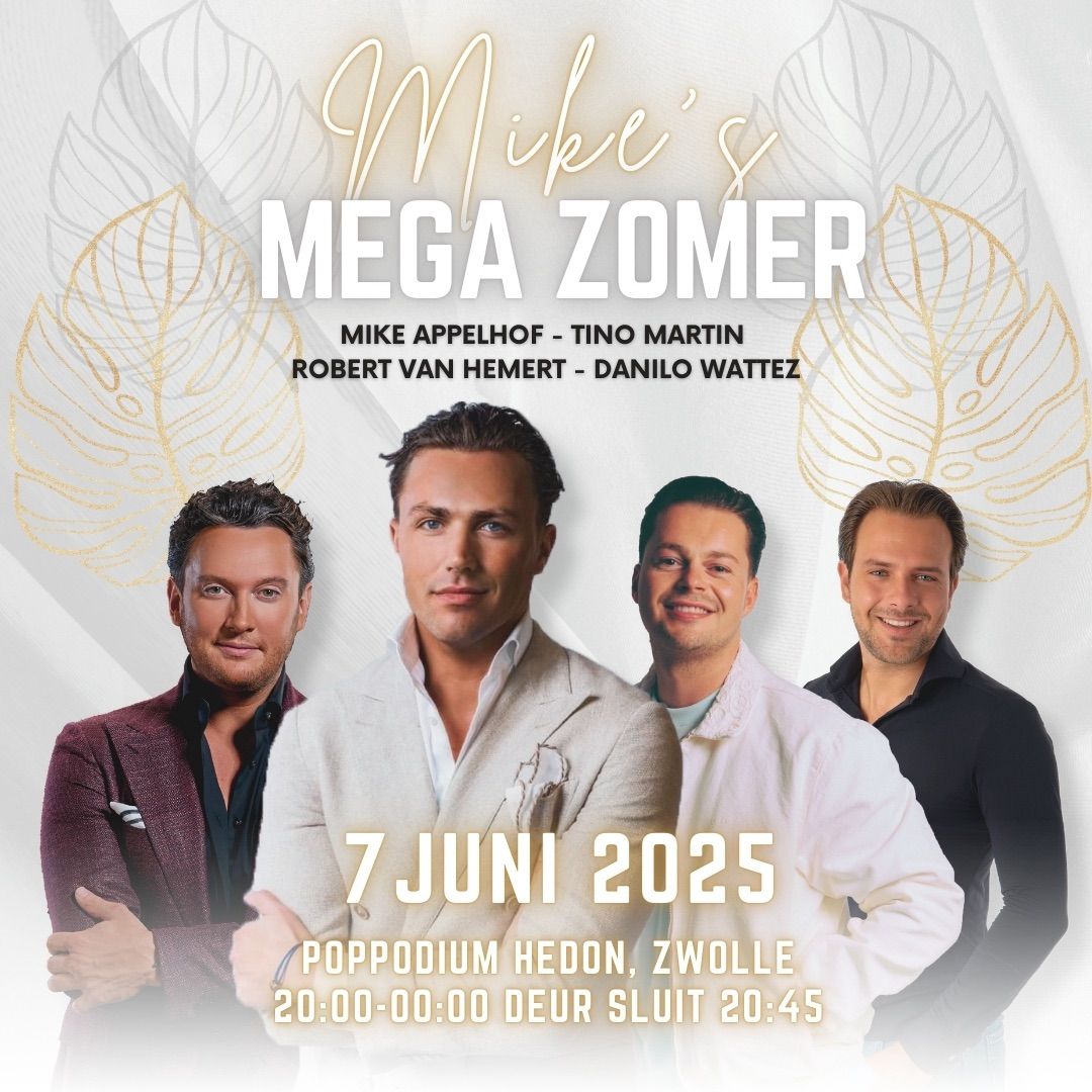 Mike\u2019s Mega Zomer