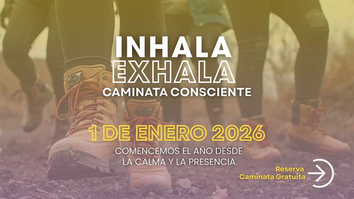 Caminata Consciente | Inhala y Exhala