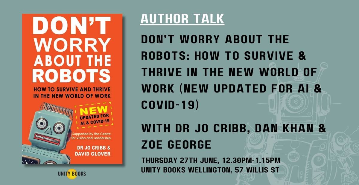 Author Talk: Don't Worry About the Robots 