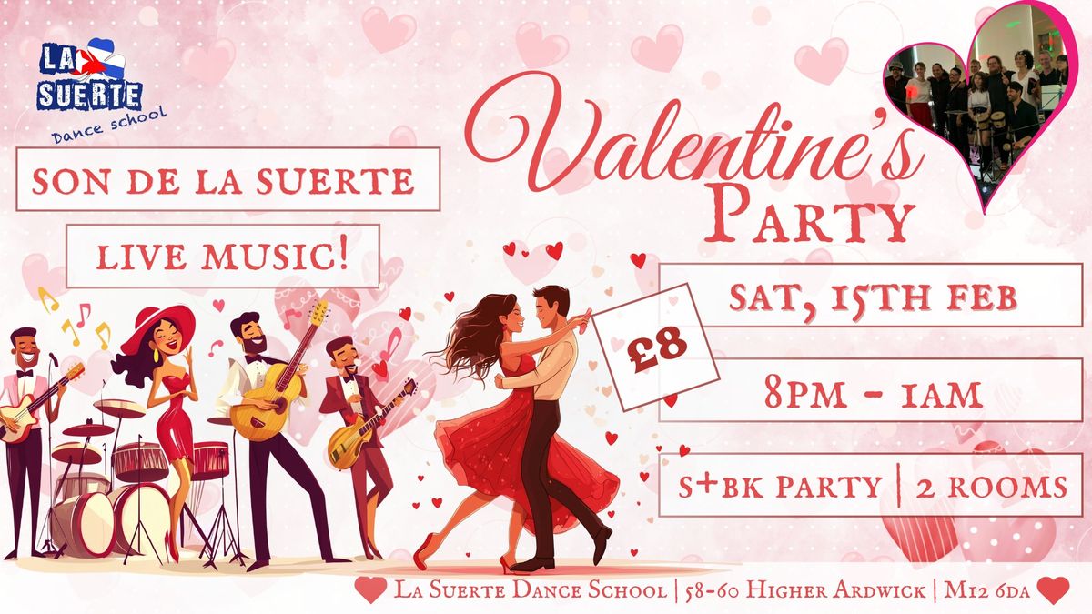 Valentines SBK Party with Live Music from Son de la Suerte