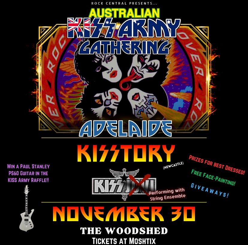 The biggest KISS Army Gathering 4 States 9 Bands on the East Coast of Australia - ADELAIDE Woodshed