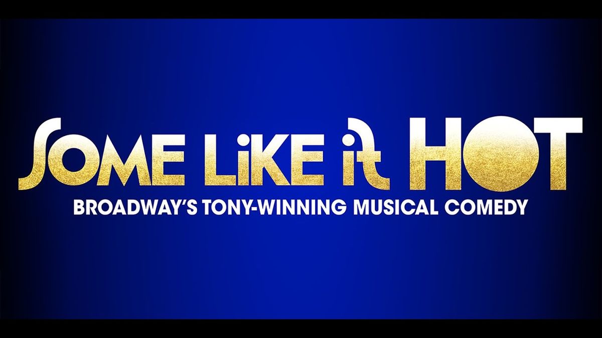 Some Like It Hot - Audio Described Performance