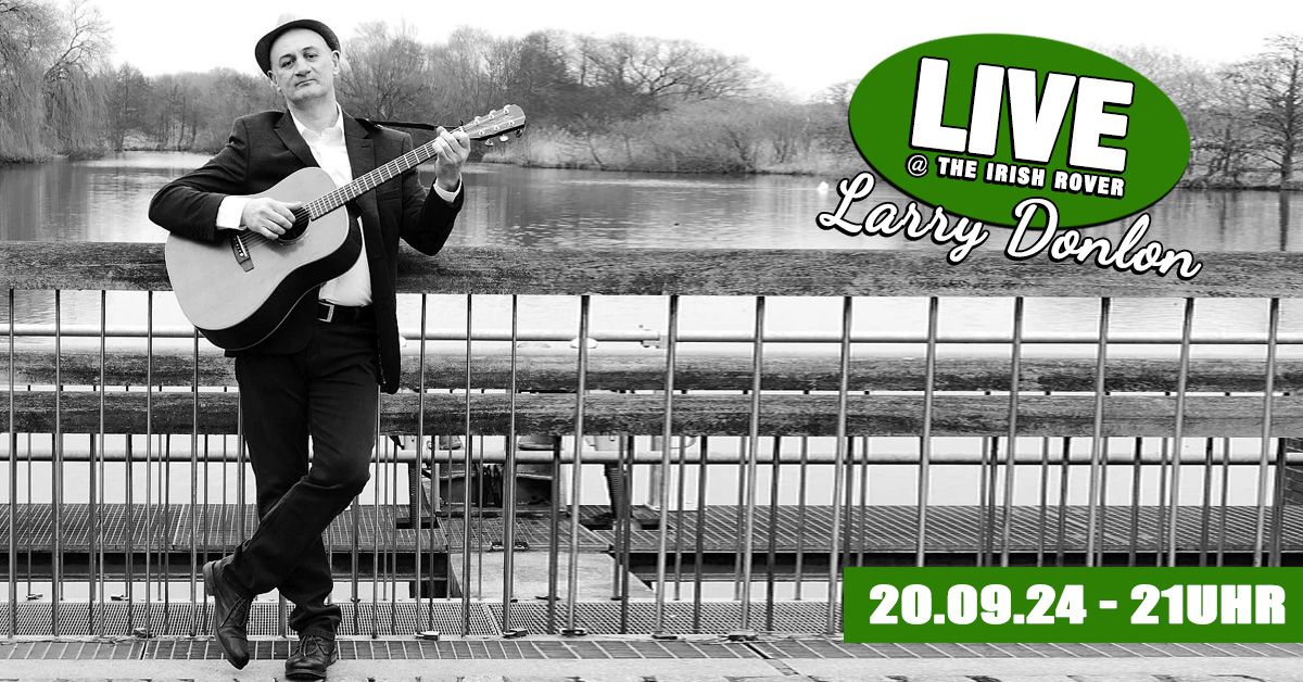 Larry Donlon - live at The Irish Rover Hamburg