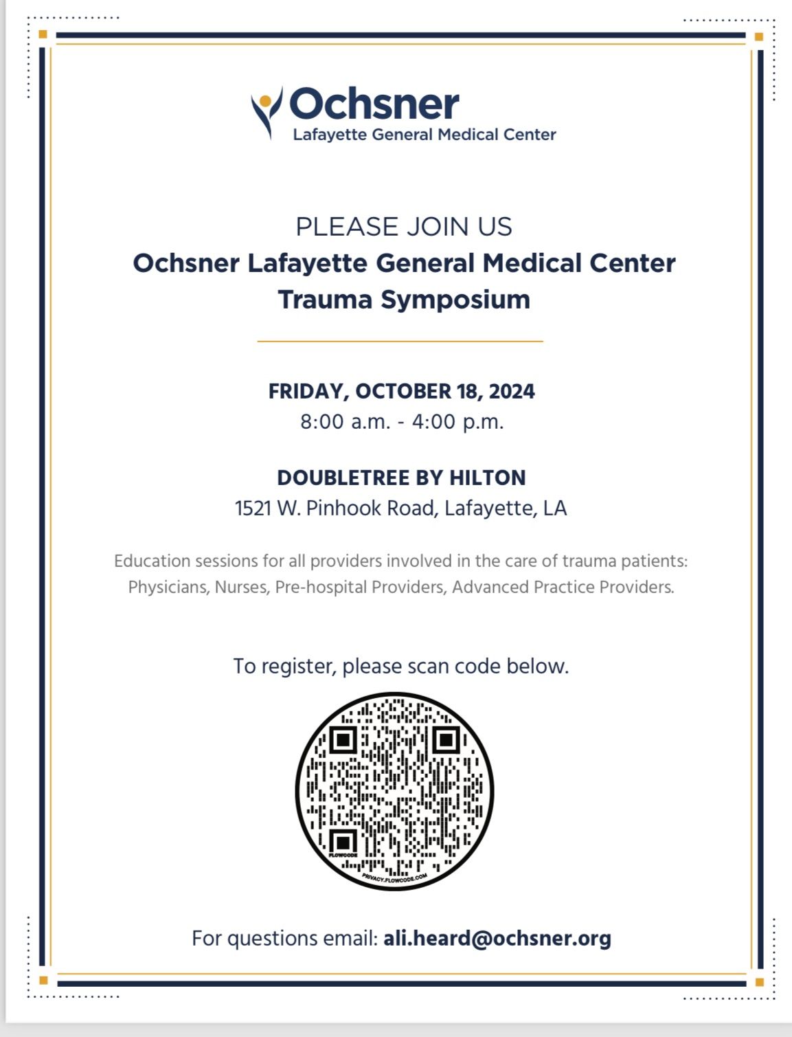 Ochsner Lafayette General Trauma Symposium 