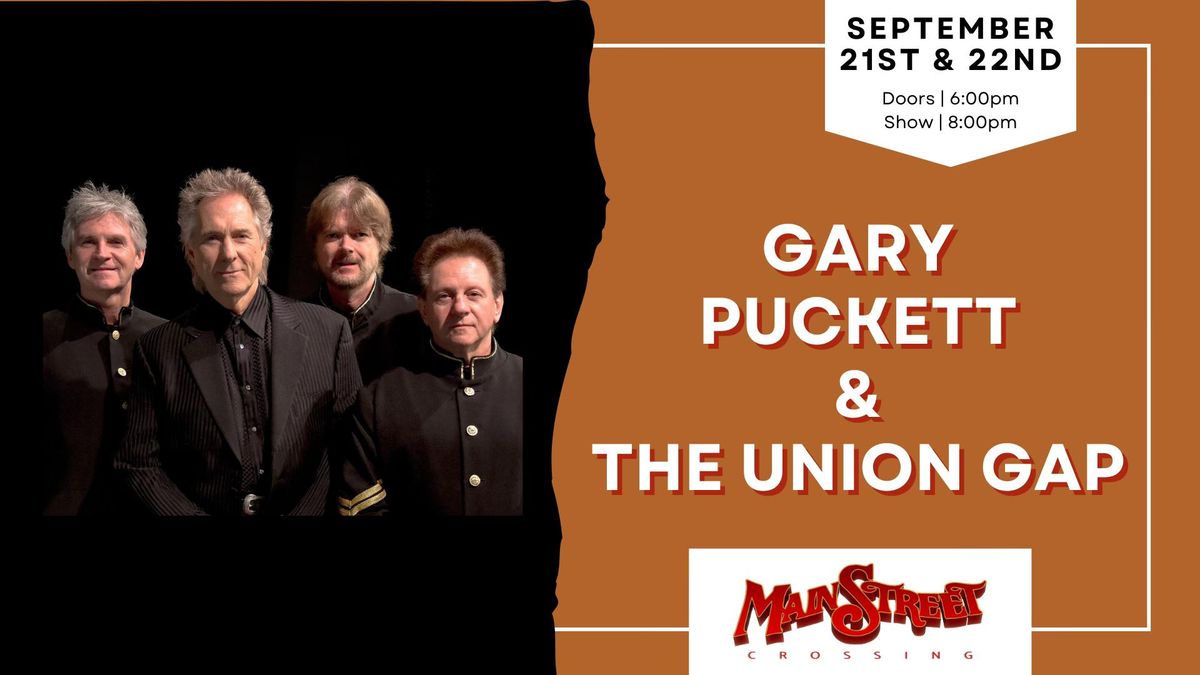 Gary Puckett & The Union Gap | LIVE at Main Street Crossing