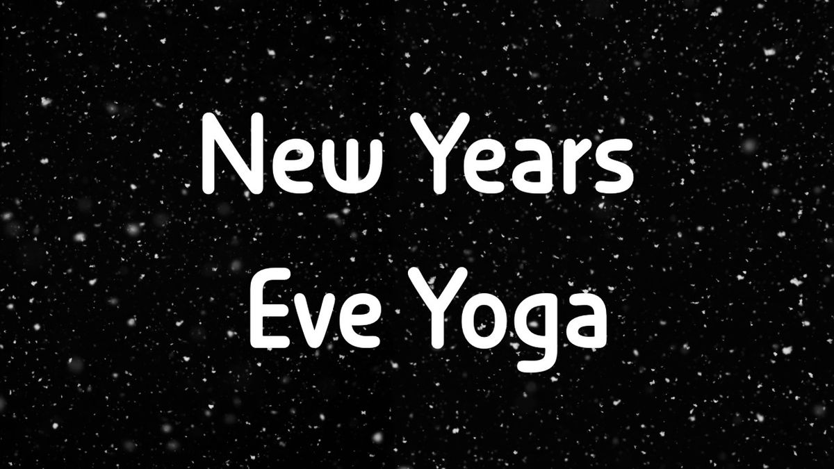 New Years Eve Yoga 