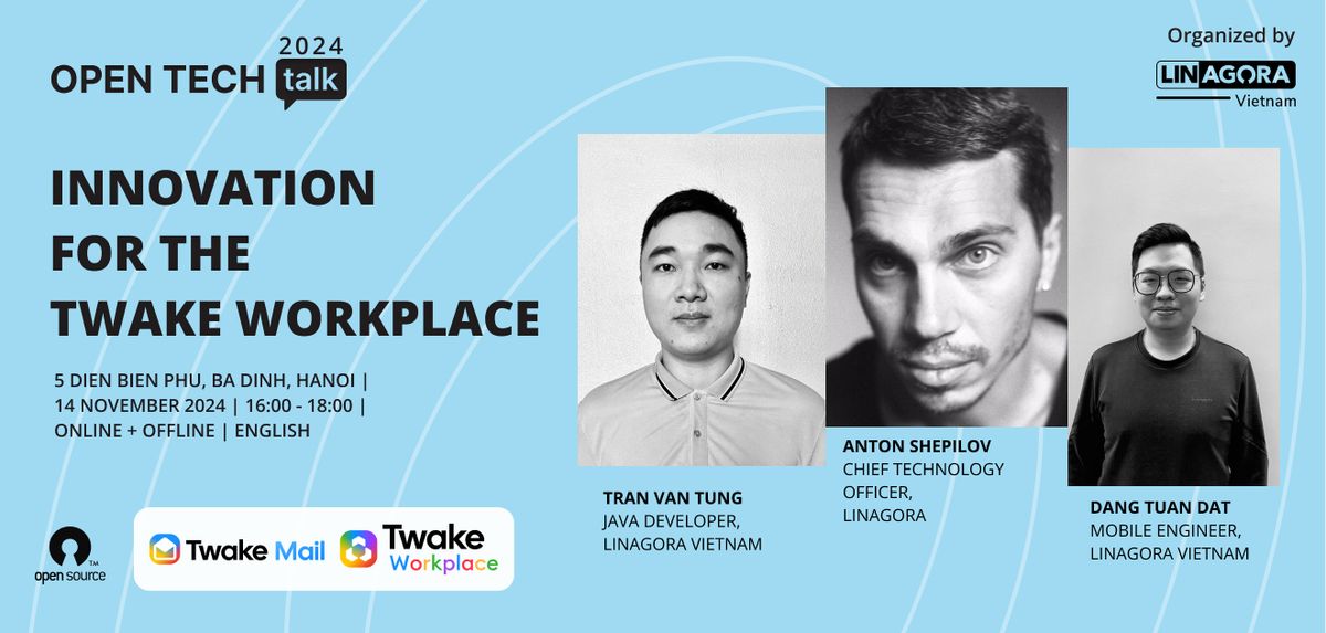 OPEN TECH TALK 3: INNOVATION FOR THE TWAKE WORKPLACE